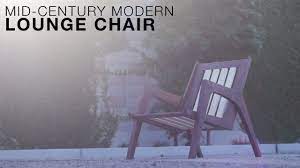 From antique pieces that inspired modern interpretations to original designs that remain as popular today as when they were first introduced . Building A Mid Century Modern Lounge Chair Redux Plans Available Youtube