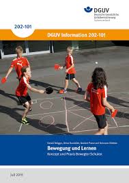 Bewegung Und Lernen Dguv Informationen Regelwerk Dguv Publikationen