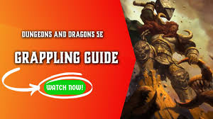 Grappling 5E - Guide For Dungeons And Dragons - Youtube