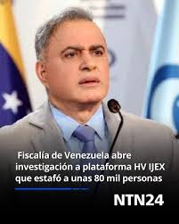 El fiscal General, Tarek William Saab informó que el Ministerio Público  designó a la Fiscalía 24 Nacional, con competencia en delitos comunes, para  investigar a los responsables de la Plataforma HV IJEX.