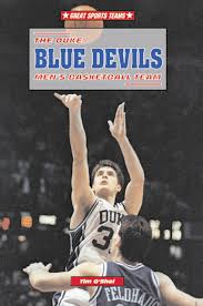 The Duke Blue Devils Mens Basketball Team Great Sports