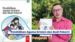 Buku pendidikan agama kristen dan budi pekerti kelas iii ini ditulis dengan semangat itu. Pendidikan Agama Kristen Dan Budi Pekerti Kelas Iii Pelajaran 10 Youtube