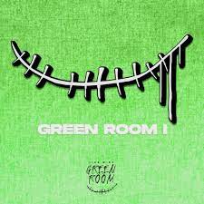 Various Artists - Green Room I - EP Lyrics and Tracklist | Genius