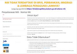 Kk atau kartu keluarga adalah salah satu dokumen kependudukan yang harus dimiliki setiap keluarga di indonesia. Solusi Nik Ktp El Tidak Terdaftar Di Bpjs Perbankan Imigrasi Dan Lembaga Lainnya Dinas Kependudukan Dan Pencatatan Sipil Kota Batam