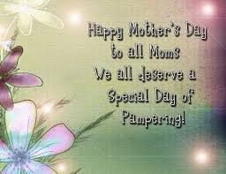 Whether it is to your mom, a mom from your church, a mom from the grocery store, a mom from the hospital, a mom who is a teacher, or any mom you meet, every mom should know and feel how important she is not only to her children but to society. Happy Mother Day Wishes To My Friends
