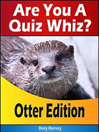 Rd.com knowledge facts snails have very particular sleeping habits. Are You A Quiz Whiz Otter Edition Become An Animal Quiz Book Master Its Fun For