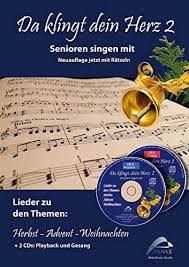 Bei uns finden sie übrigens auch allerlei liebe, innige und herzliche grüße zum 1., 2., 3. Da Klingt Dein Herz 2 Inkl 2 Begleit Cds Senioren Singen Mit 15 Lieder Zu Den Themen Herbst Advent Weihnachten Da Klingt Dein Herz Senioren Singen Mit Amazon De Horst Hoffmann Bucher