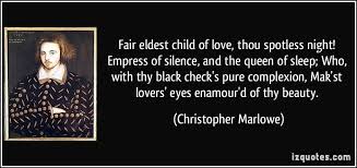 Christopher Marlowe Lovers Eyes Christopher Marlowe Complexion