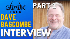 Dave Bascombe Interview (Part 1)