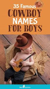 This list was adapted from a post that originally appeared on the britannica blog. 35 Wild And Rugged Western Or Cowboy Names For Your Baby Boy Cowboy Names Western Baby Names Roman Baby Names