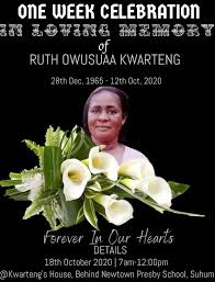 ONE WEEK CELEBRATION(RUTH OWUSUAA KWARTENG)