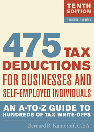 Amazon Com 475 Tax Deductions For Businesses And Self Employed Individuals An A To Z Guide To Hundreds Of Tax Write Offs 9781589796621 Kamoroff C P A Bernard B Books