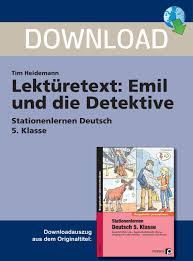 Eine andere person kommt nicht zu wort. Download Lekturetext Emil Und Die Detektive Stationenlernen Deutsch 5 Klasse Deutsch 5 Klasse Tim Heidemann Pdf Free Download