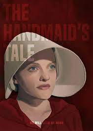 Pin By Kai Lo On The Handmaid S Tale Movie Posters Alternative Movie Posters A Handmaids Tale