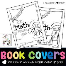 Adorable Covers For Daily Math Warm Ups Review A Variety Of Versions Available These Covers Are Included In The Daily Math Daily Math Daily Math Review Math