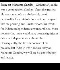 Essay on mahatma gandhi for students in english among all the noblest sons of india, the name of mahatma gandhi stands in the forefront. Write An Essay On Mahatma Gandhi In 50 To 200 Words Brainly In