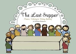 Easter The Last Supper Freebie Last Supper Sunday School Activities Easter Kindergarten