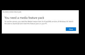 You'll need to know how to download an app from the windows store if you run a. Camera Error Media Feature Pack Microsoft Community