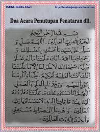 Jadikan perpisahan ini menjadi perpisahan yang penuh berkah dan di rahmati. Doa Penutup Acara Kata Kata Cinta