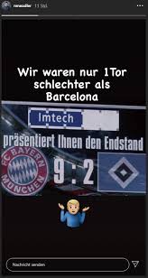 Der letzte der das wirklich getan hat war max. Nach Bayern Debakel Ex Hsv Torhuter Macht Sich Uber Barcelona Lustig