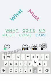 Dingbats word trivia all levels 500+ answers in one page 1. Dingbats Level 118 What Must Answer Daze Puzzle