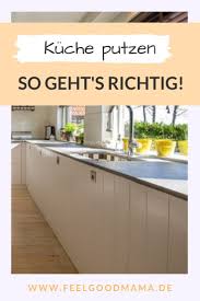 Wie Du Deine Kuche Sauber Und Hygienisch Haltst Haushalt Putzen Tipps Kuche Putzen Kuche Zusammenstellen Und Kuch Kuche Putzen Kuche Zusammenstellen Kuche