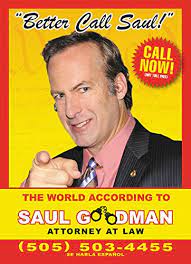 Better call saul star bob odenkirk collapsed on the show's new mexico set on tuesday and had to be hospitalized. Better Call Saul The World According To Saul Goodman Stubbs David Amazon De Bucher