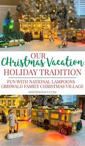 Our National Lampoons Christmas Vacation Village National Lampoons Christmas Vacation Lampoon S Christmas Vacation National Lampoons Christmas