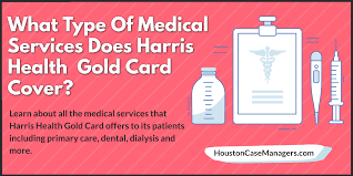Available for pc, ios and android. What Medical Services Does The Harris Health Gold Card Cover