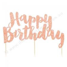 Happy 30th Birthday Cake Topper Rose Gold Happy Birthday Rose Gold Glitter Cake Topper 1 Pce Gold Glitter Cake Topper Happy Birthday Cake Topper Glitter Cake