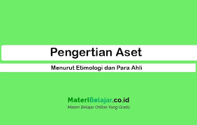 Check spelling or type a new query. Aset Unsur Dan Pengertian Aset Menurut Ahli Dan Secara Etimologi