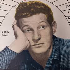 Danny Kaye