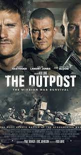 2020's slate of action films encompasses some of the best of the best so far: The Outpost 2019 Imdb
