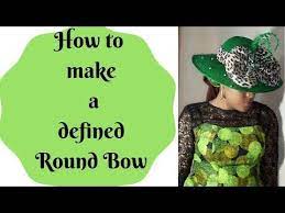 How To Make A Defined Strong Round Bow Diy Tutorial Video On Hat Making Beginners Class Youtube Diy Bow Hat Making Diy Tutorial