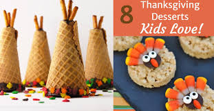 Maybe you would like to learn more about one of these? 8 Thanksgiving Desserts Kids Love