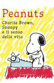 Gli amici di snoopyעובד חנויות חיות וחיות מחמד, עלייה וטיפוח חיות מחמד, קניות פעילויות. Peantus Charlie Brown Snoopy E Il Senso Della Vita Schulz Goodbook It
