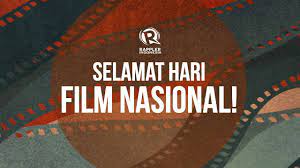 Sebab, pada tanggal tersebut, menjadi peringatan hari film nasional. Menyimak Sejarah Di Balik Peringatan Hari Film Nasional