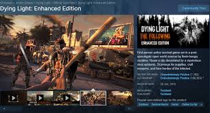 Even if you've experienced the dying light game before, the enhanced edition sets the game on an entirely new level. Dying Light Has Been Removed From Steam And Has Been Replaced By Dying Light Enhanced Edition Only Dled And Dlpe Is Available For Purchase Dyinglight