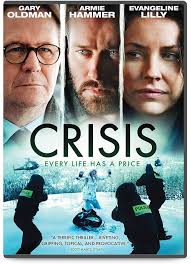Crisis: Amazon.in: Elwes, Cassian, Jarecki, Nicholas, Oldman, Gary, Hammer,  Armie, Lilly, Evangeline, Kinnear, Greg, Rodriguez, Michelle: Movies & TV  Shows