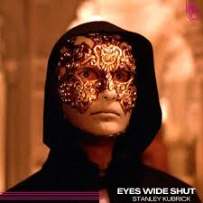 EYES WIDE SHUT, Stanley Kubrick