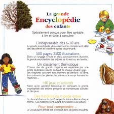 « il est important d'encourager une plus grande diversification d'arbres dans les forêts françaises ». Collectif La Grande Encyclopedie Des Enfants Documentaires Divers 5 9 Ans Livres Renaud Bray Com Livres Cadeaux Jeux