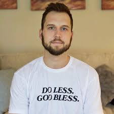 Trey Kennedy On Instagram New Merch Buy Now Link In Bio Do Less God Bless Kennedy Comedians Merch