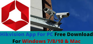 This is an official software provided by the hikvision cctv. Hikvision App For Pc Free Download For Windows 7 8 10 Mac