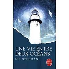 Aussi il décide d'écrire une lettre non signée pour la mère de l'enfant dont ils découvrent l'identité par hasard. Une Vie Entre Deux Oceans Prix Des Lecteurs 2015 Poche M L Stedman Achat Livre Ou Ebook Fnac