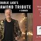 Charlie Lask / A Tribute to Neil Diamond Dinner Show