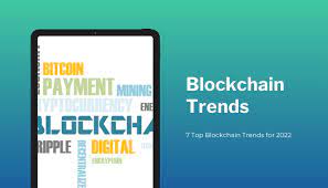 7 Top Blockchain Trends For 2022 Sebangsa Network