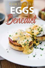 Eggs Benedict Recipe Recipe Eggs Benedict Eggs Benedict Recipe Poached Eggs