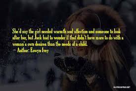 Top 2 A Woman Needs Affection Quotes Sayings