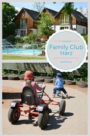 Unser Urlaub Im Family Club Harz Von Familotel Harz Urlaub Mit Kindern Hotels Fur Kinder Harz Urlaub
