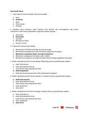 Contoh soal dan jawaban audit aktiva tetap dijalankan akuntan publik dengan mempertimbangkan audit plan, audit procedure, audit audit tehnik yang telah disusunnya.pertanyaan tentang audit aktiva tetap akan disusun dalam bentuk bagan alir atau internal control questionnaires. Contoh Soal Audit Internal Pdf Soal Audit Intern 1 Yang Tidak Termasuk Kegiatan Assurance Adalah U2026 A B C D E Reviu Asistensi Audit Pemantauan Course Hero